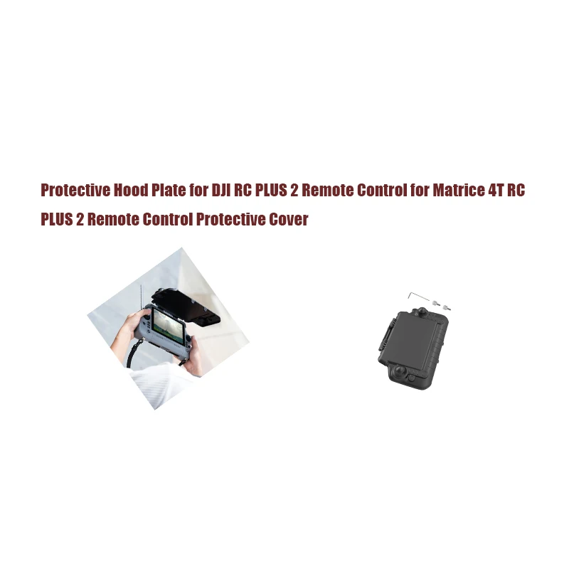 Protective Hood Plate for DJI RC PLUS 2 Remote Control for Matrice 4T RC PLUS 2 Remote Control Protective Cover
