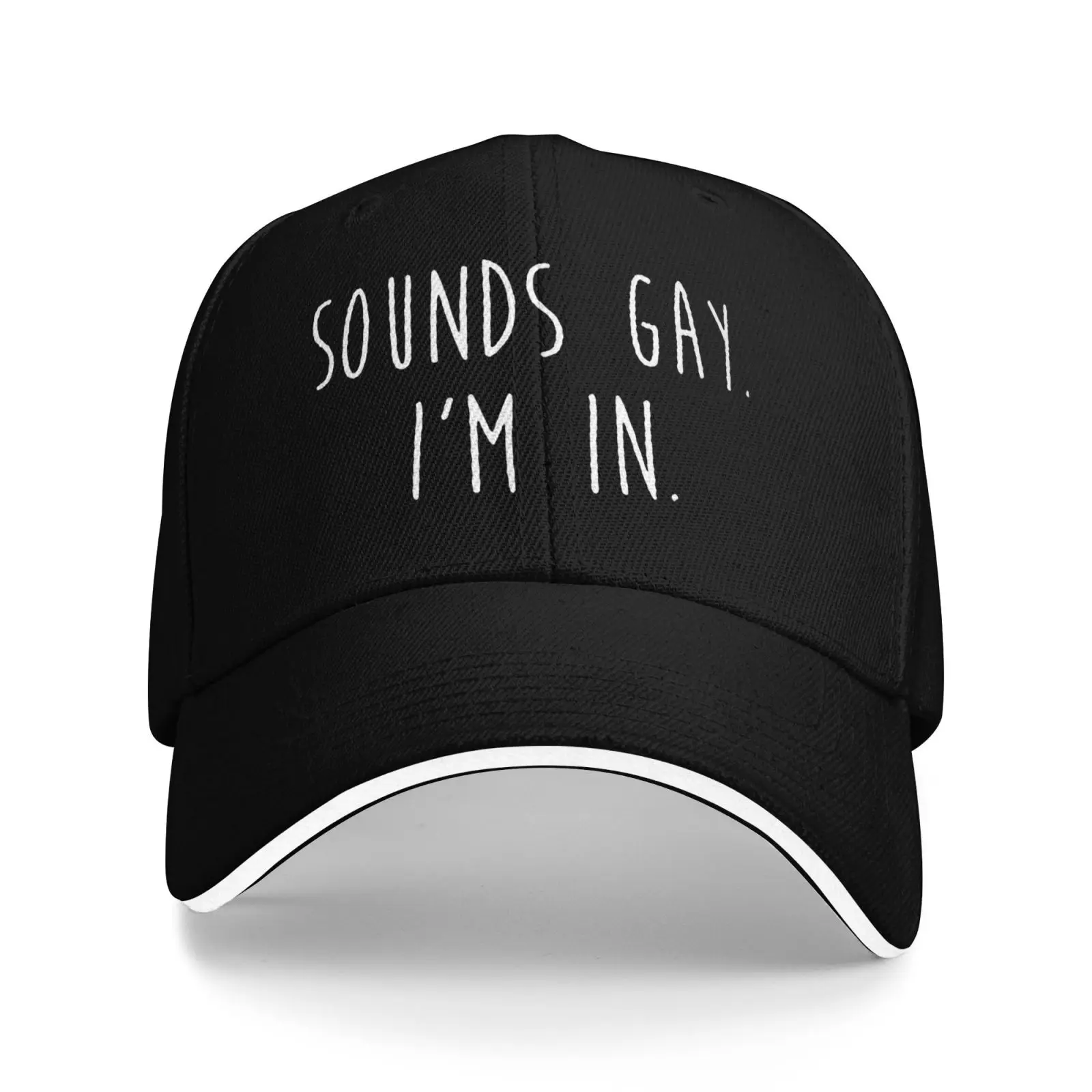 Sounds Gay Im in Funny LGBT Mens Women Baseball Map Casual Outdoor Hat Sun Protection