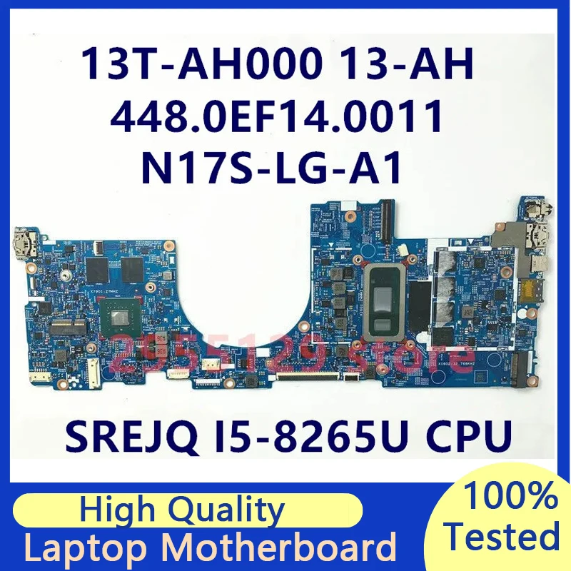 

17946-1 448.0EF14.0011 Laptop Motherboard For HP ENVY 13T-AH000 13-AH With SREJQ I5-8265U CPU N17S-LG-A1 100% Fully Tested Good