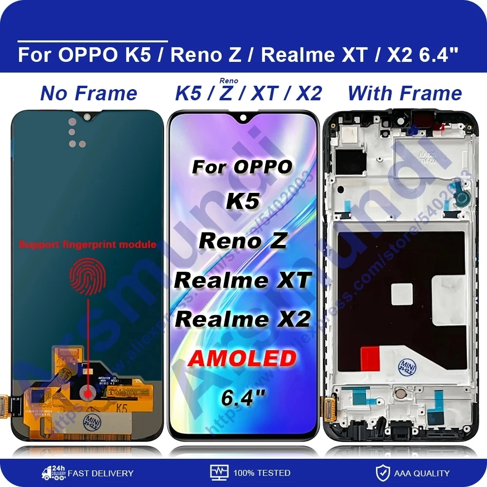 AMOLED For OPPO K5 Reno Z LCD Display Screen Touch Panel Digitizer For Realme X2 Realme XT LCD Display With Frame