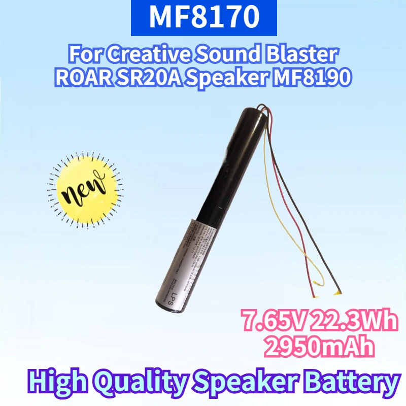 

7.65V 22.3Wh 2950mAh MF8170 Rechargeable Battery for Creative Sound Blaster ROAR SR20A Speaker MF8190 Li-ion Replacement Battery
