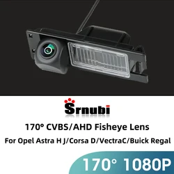 170°&175° Car Rear View Camera AHD 1080P Backup Reverse Parking For Opel Astra H J Corsa D Meriva A Vectra C Zafira Insignia