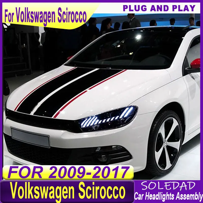 Car LED Headlight For Volkswagen Scirocco 2009-2017 DRL Brake Turn Signal Lamp Assemblies Auto lighting Plug and Play