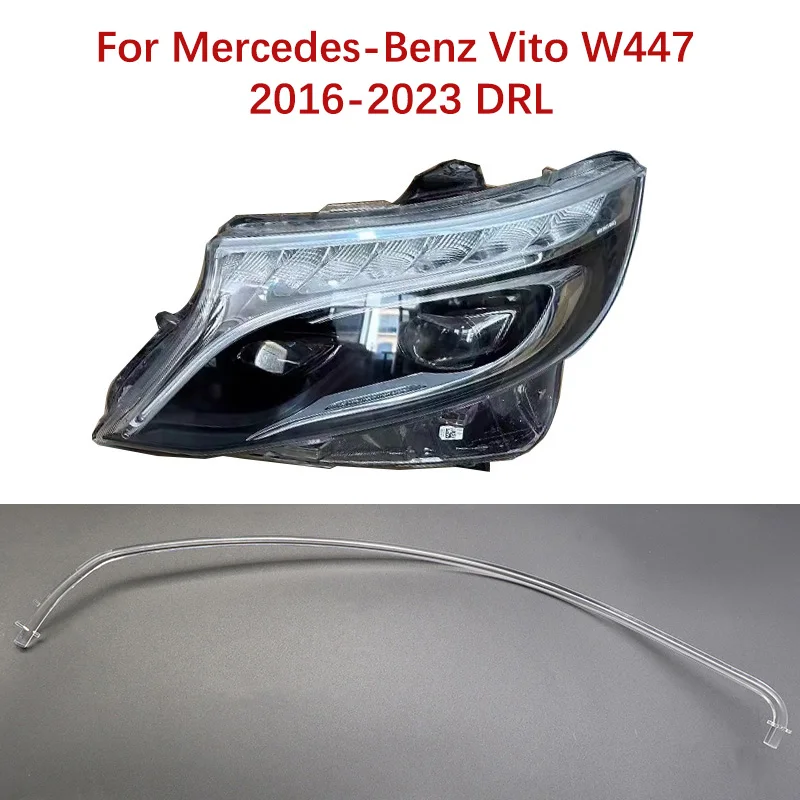 For Mercedes Benz V-Class W447 Vito V250 V260 2016-2021 Car DRL Light Guide Plate Guide Tube Headlight Daytime Running Light