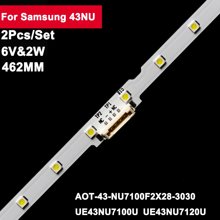 

Светодиодная подсветка для Samsung, 6 в, 462 мм 43NU UE43NU7100U 43_NU7100F UE43NU7120U UE43NU7170U BN96-45954A UE43NU7100