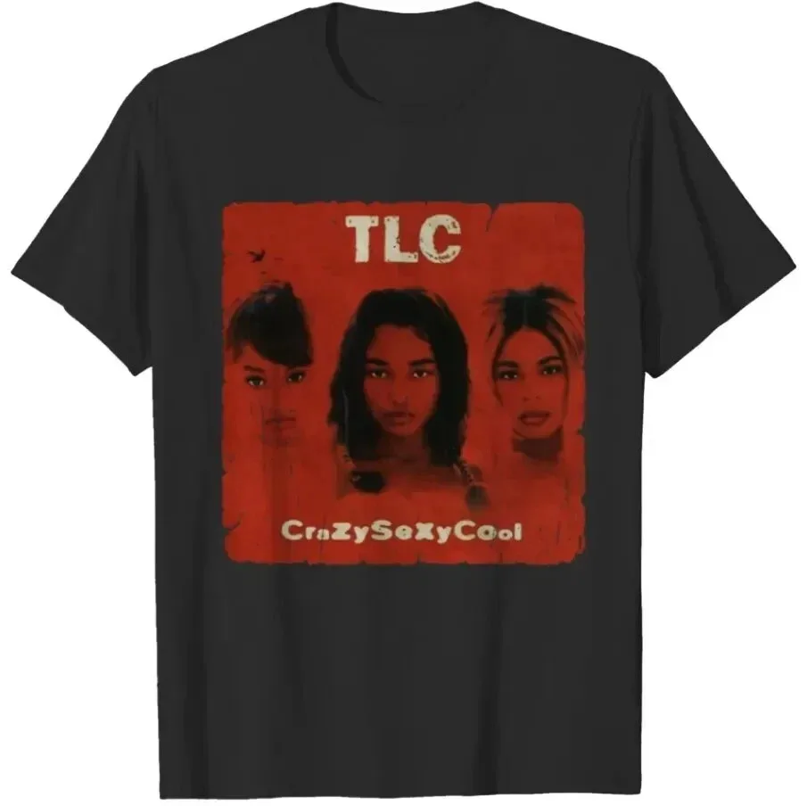 

TLC Crazysexycool Vintage TLC Band T-Shirt Unisex American Hip Hop Rock Street Short Sleeve Men Women Retro Cotton Rock Top