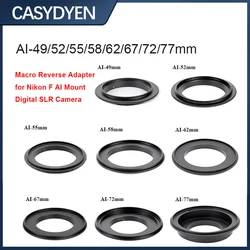 49/52/55/58/62/67/72/77 mm Macro Lens Reverse Ring Adapter For Nikon AI AF Mount Camera