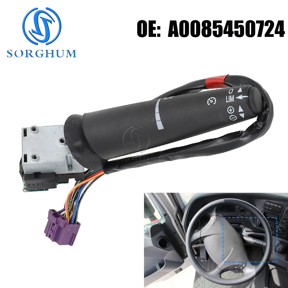 SORGHUM Wiper Steering Column Switch A0085450724 Cruise Control Switch For Mercedes-Benz Actros/Antos/Arocs/Axor 0085450924