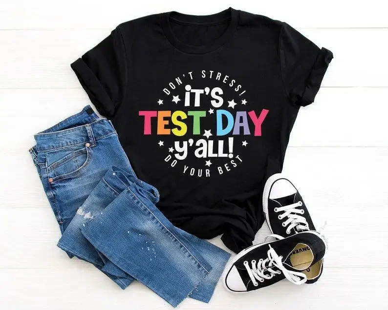 It's Test Day Y'all Testing Shirt Team Test Day Testing Coordinator Shirt Cute Teacher Gift 100%cotton Unisex y2k Drop Shipping