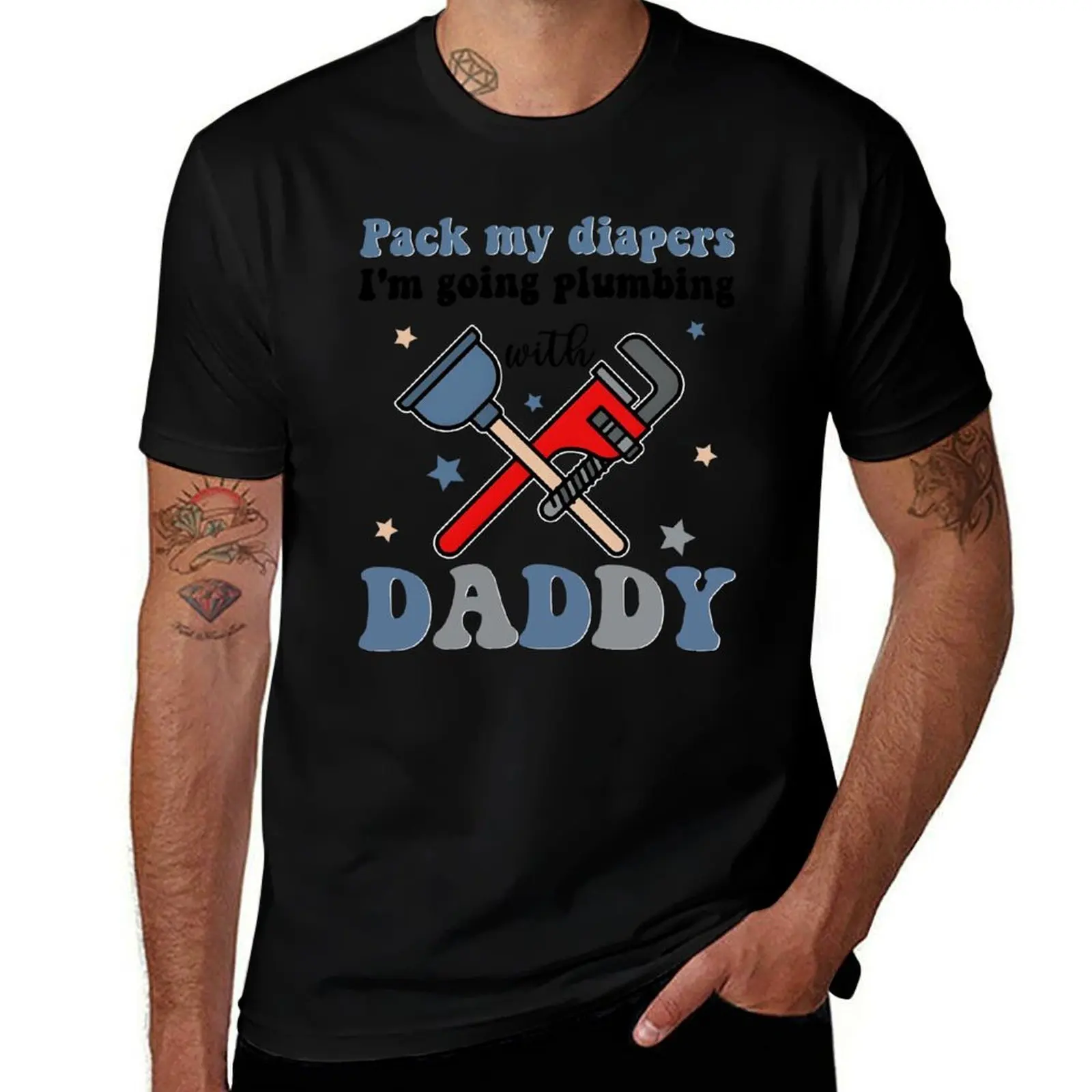 

Pack My Diapers I'm Going Plumbing With Daddy Plumber Newborn Father's Day New Daddy T-Shirt