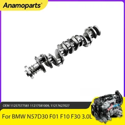 Engine Parts Crankshaft Fit 3.0L V6 Diesel For BMW N57D30 F01 F10 F30 X5 X6 730d 740d 530d 540d 330d 3.0L 11217799970 2005-2009