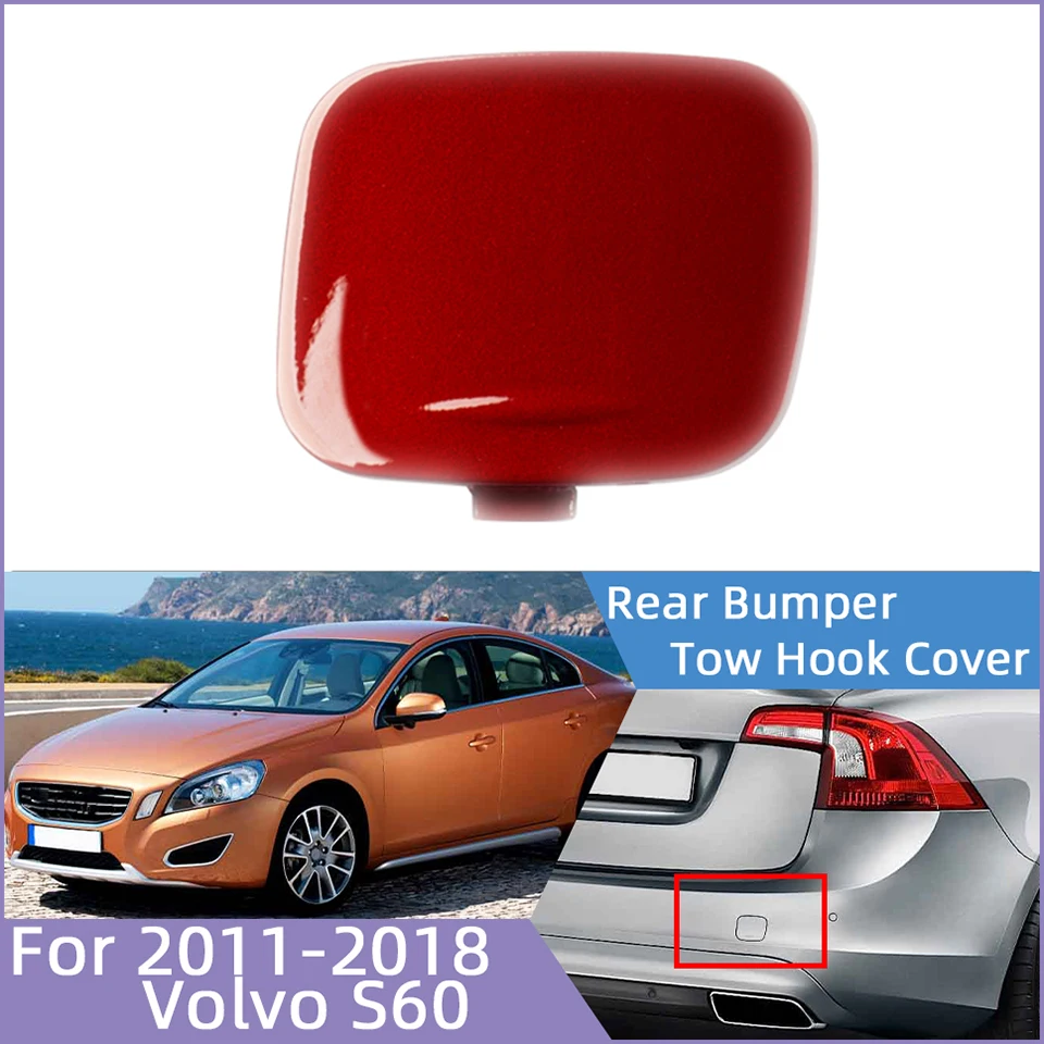 

Auto Part Rear Bumper Tow Hook Eye Cover Cap For VOLVO S60 2011-2018 39802591 30795029 Towing Hauling Trailer Lid Garnish Trim