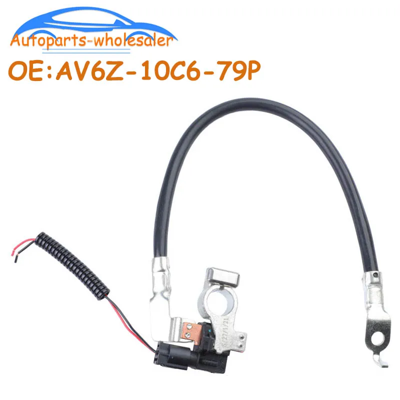 

Car Negative Battery Cable AV6Z-10C6-79P AV6Z10C679P AV6Z-10C679-P AV6N-10C679-BC AV6N10C679BC For Ford Focus Escape