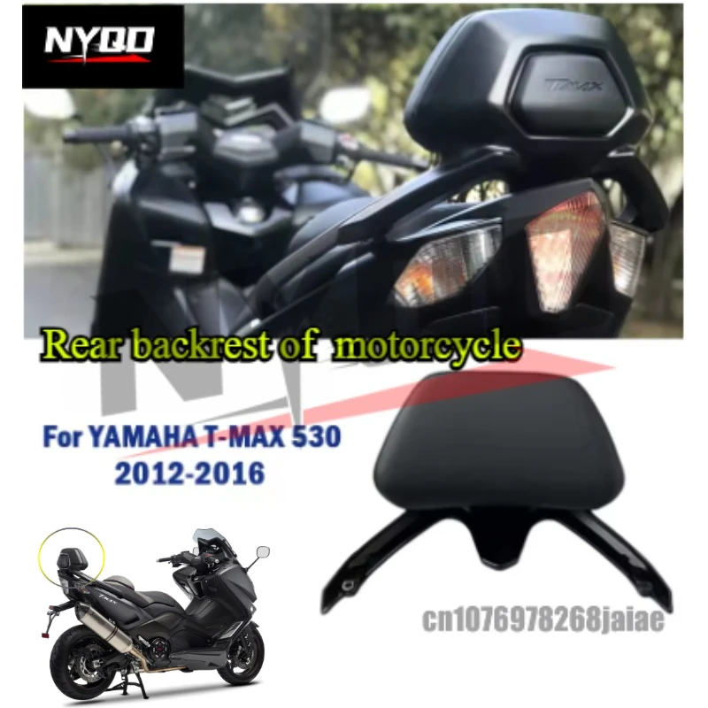 

For Yamaha TMAX530 TMAX T MAX 530 2012 - 2016 Motorcycle Backrest Rear Passenger Seat Back Rest Stay Protection Pad Accessories