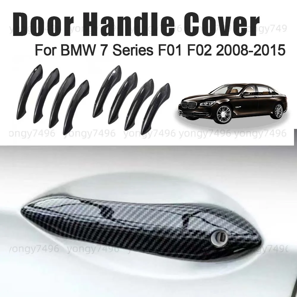 

Car Upgrade Door Handle Cover For BMW 7 Series F01 F02 2008-2015 Carbon Fiber Charred Black Chrome Silver Cars Accessories