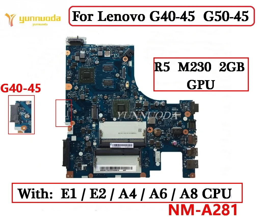 

ACLU5/ACLU6 NM-A281 For Lenovo G40-45 G50-45 Laptop Motherboard With E1 E2 A4 A6 A8 CPU R5 M230 2GB GPU DDR3 100% Tested