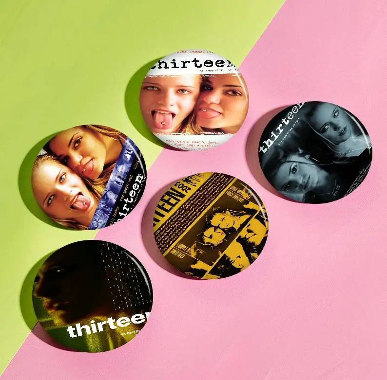 

Thirteen Movie Film Tinplate Soft Button Pin Brooch Metal Badge Custom Jewelry Accessories Hat Bag Lapel