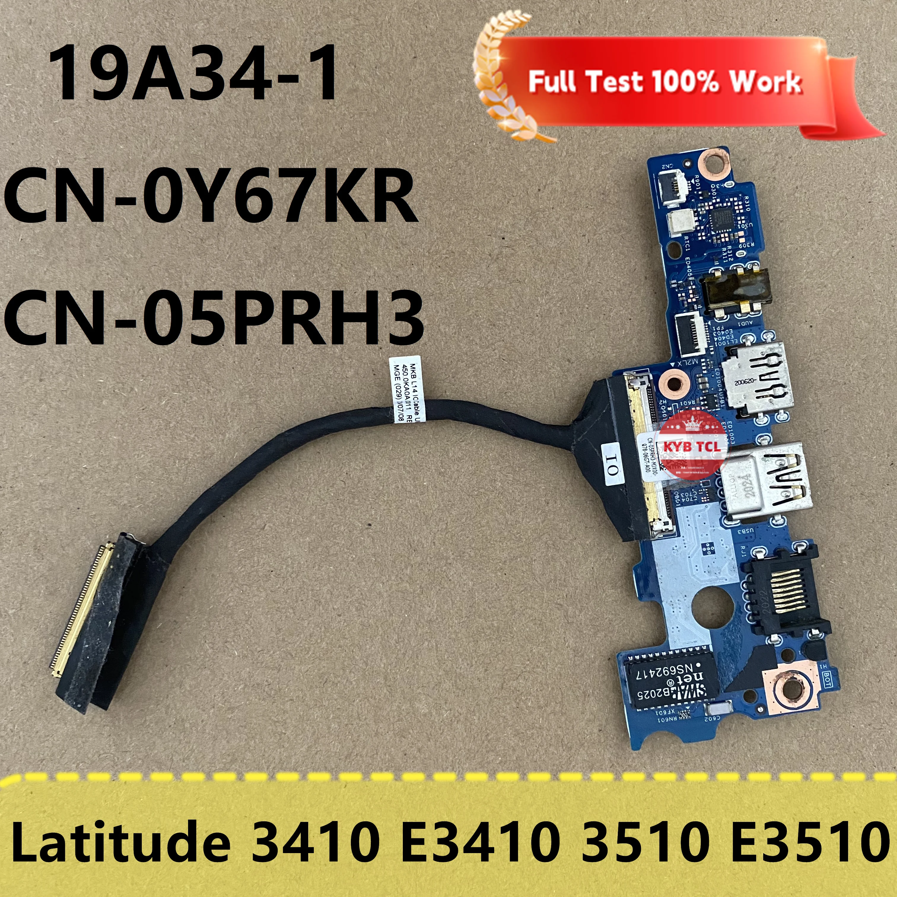 

For Dell Latitude 3410 3510 E3510 E3410 Genuine Laptop USB Audio Port Wlan IO board Or Cable 19A34-1 Notebook 0Y67KR 05PRH3