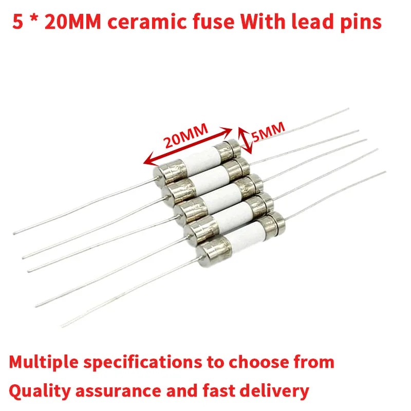 10PCS 5*20mm Ceramic fuse tube fuse With a pin 5x20mm 250V 0.5A 1A 2A 3.15A 4A 5A 6.3A 8A 10A 12A 15A 20A 25A 30A Fast Shipping