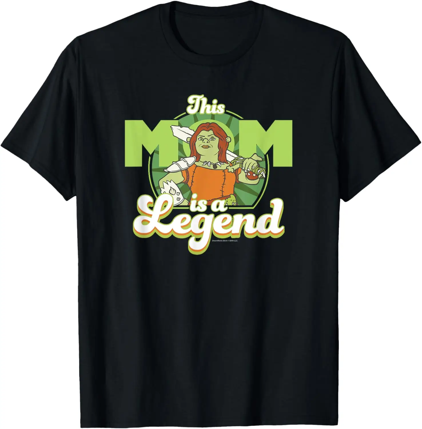 Shrek Mother\'s Day Fiona This Mom Is A Legend T-Shirt