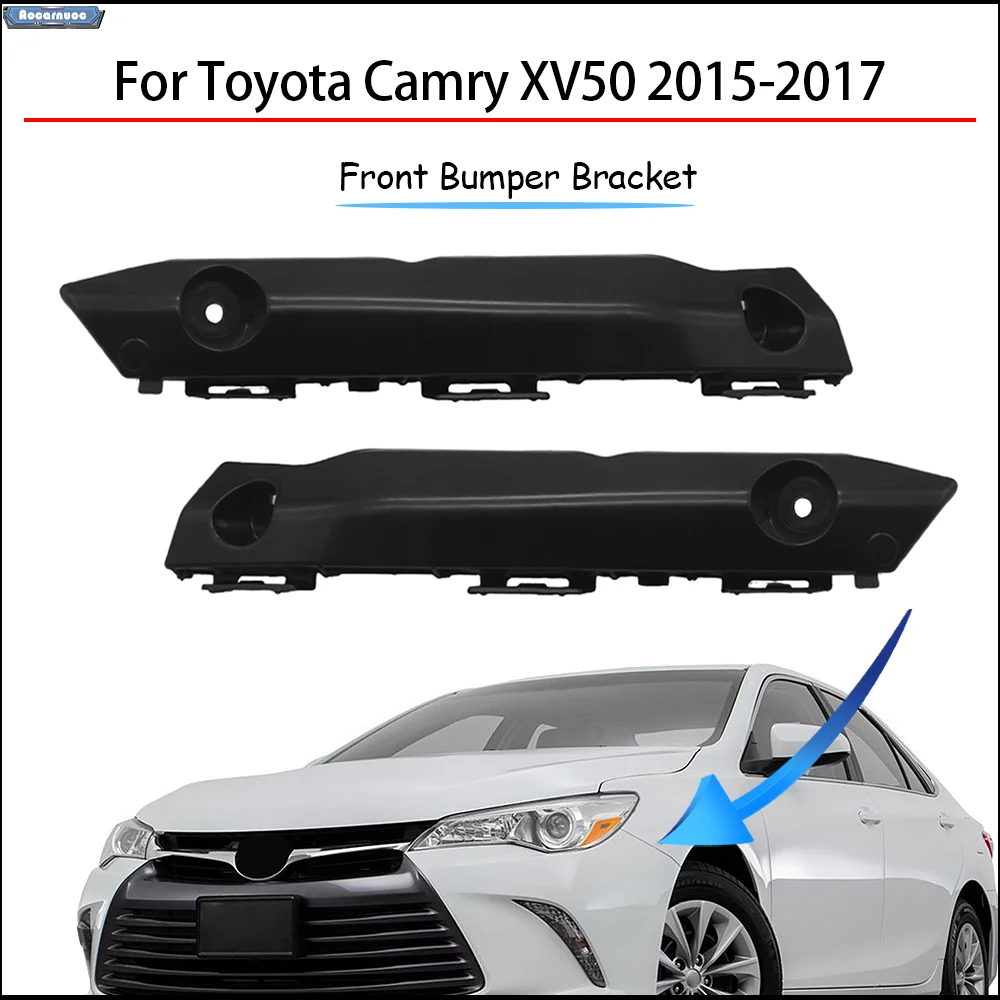 

For Toyota Camry XV50 2015-2017 LE SE XLE Hybrid 2Pcs OEM Front Bumper Mounting Brackets Car accessories