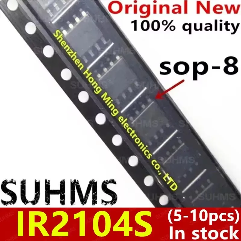 (5-10 piezas) 100% nuevo IR2104 IR2104S IR2104STR IR2104SPBF IR2104STRPBF SOP8