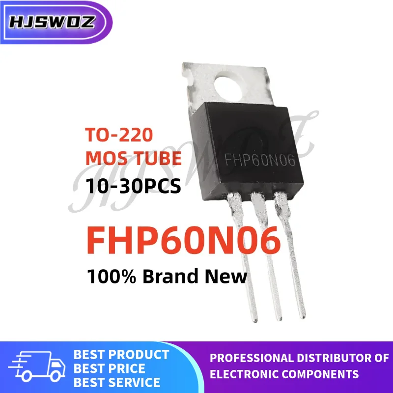 10-20-30 pezzi nuovissimo FHP60N06 FHP 60N06 TO-220 MOSFET transistor a tubo ad effetto di campo disponibile