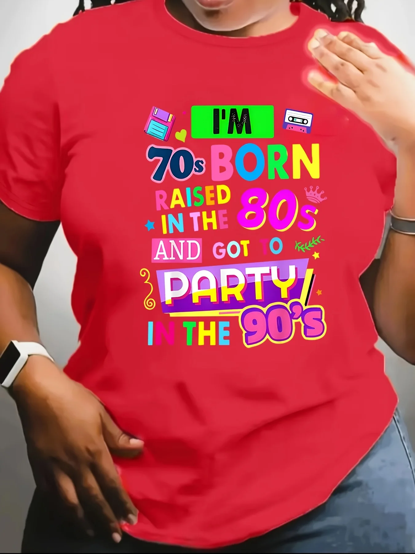 I'm 70s Born Raised in The 80s and Got To Party in The 90s Women's Tee-Retro Nostalgia Graphic, Casual Black Top Graphic Tshirts