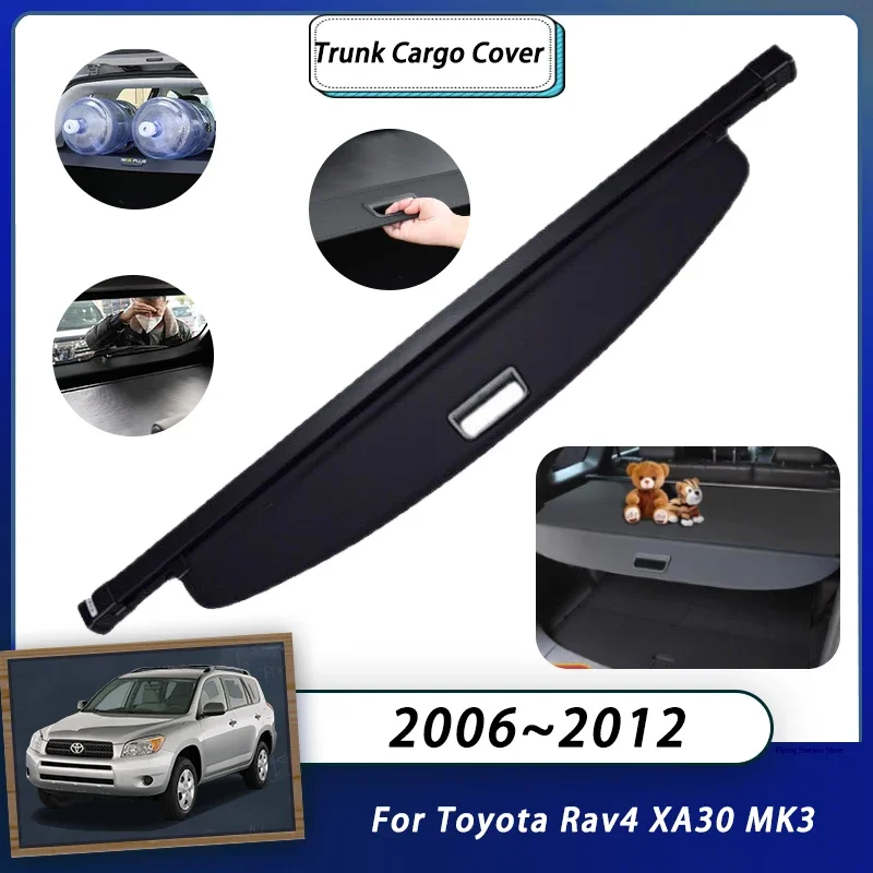 

Rear Cargo Cover For Toyota Rav4 XA30 MK3 2006~2012 Vanguard Car Trunk Luggage Curtain Organizer Retractable Accessories Auto