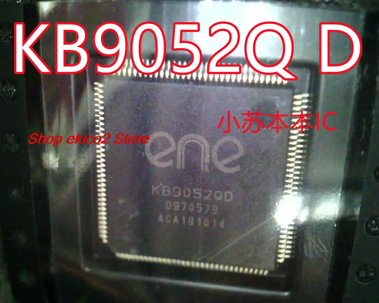 

Original stock ENE KB9052QD KB9052Q D KB9052OD QFP-128