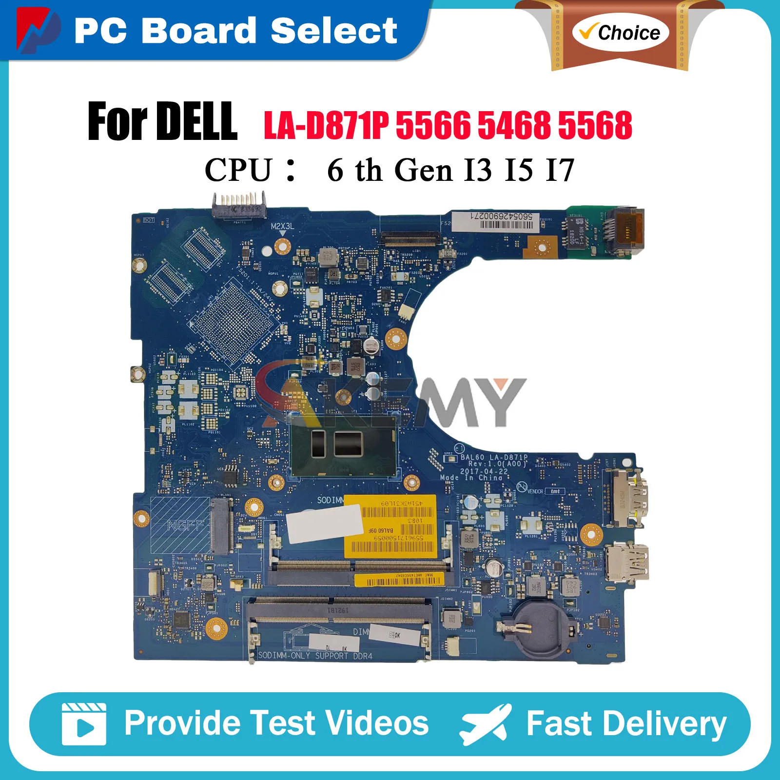 

Laptop Motherboard For DELL Inspiron 5566 5468 5568 BAL60 LA-D871P with i3 i5 i7 CPU CN-09DT3W CN-02PX9P Tested OK