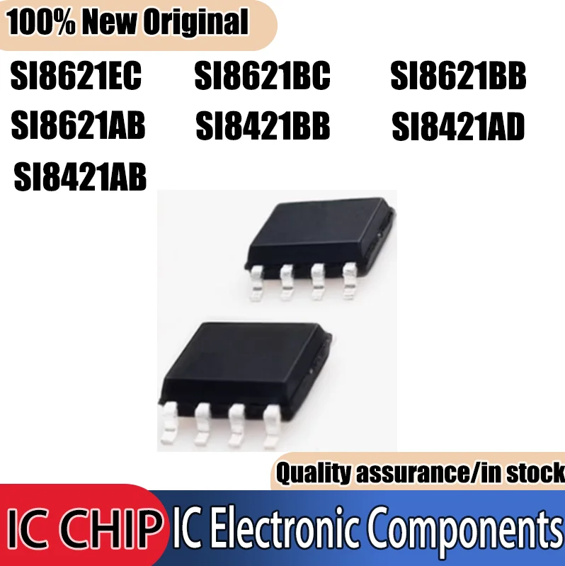 5PCS Brand new SI8621EC SI8621BC SI8621BB SI8621AB SI8421BB SI8421AD SI8421AB Quality assurance