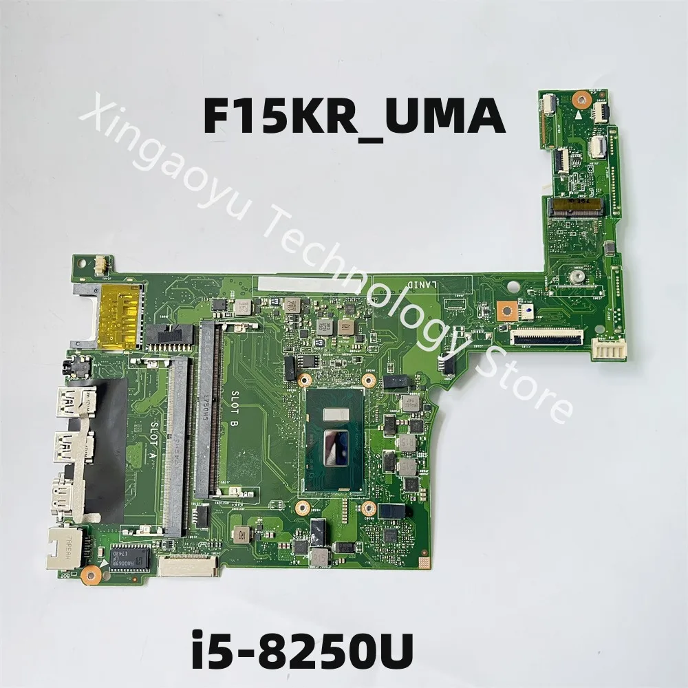 F15KR_UMA Original For Medion E6439 Laptop Motherboard  i5-8250U SR3LA 100% Testing Perfect