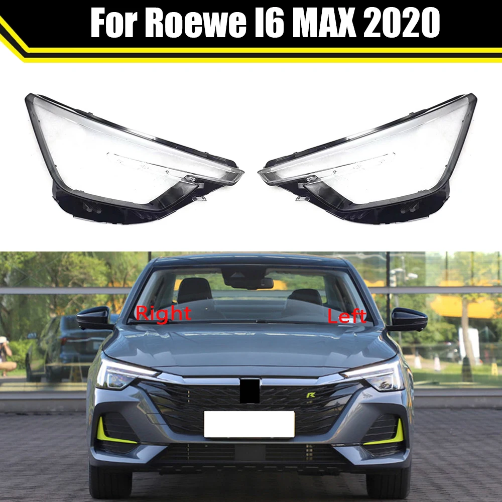 

For Roewe I6 MAX 2020 Car Accessories Headlamp Cove Headlight Shell Transparent Lampshade Lens Plexiglass