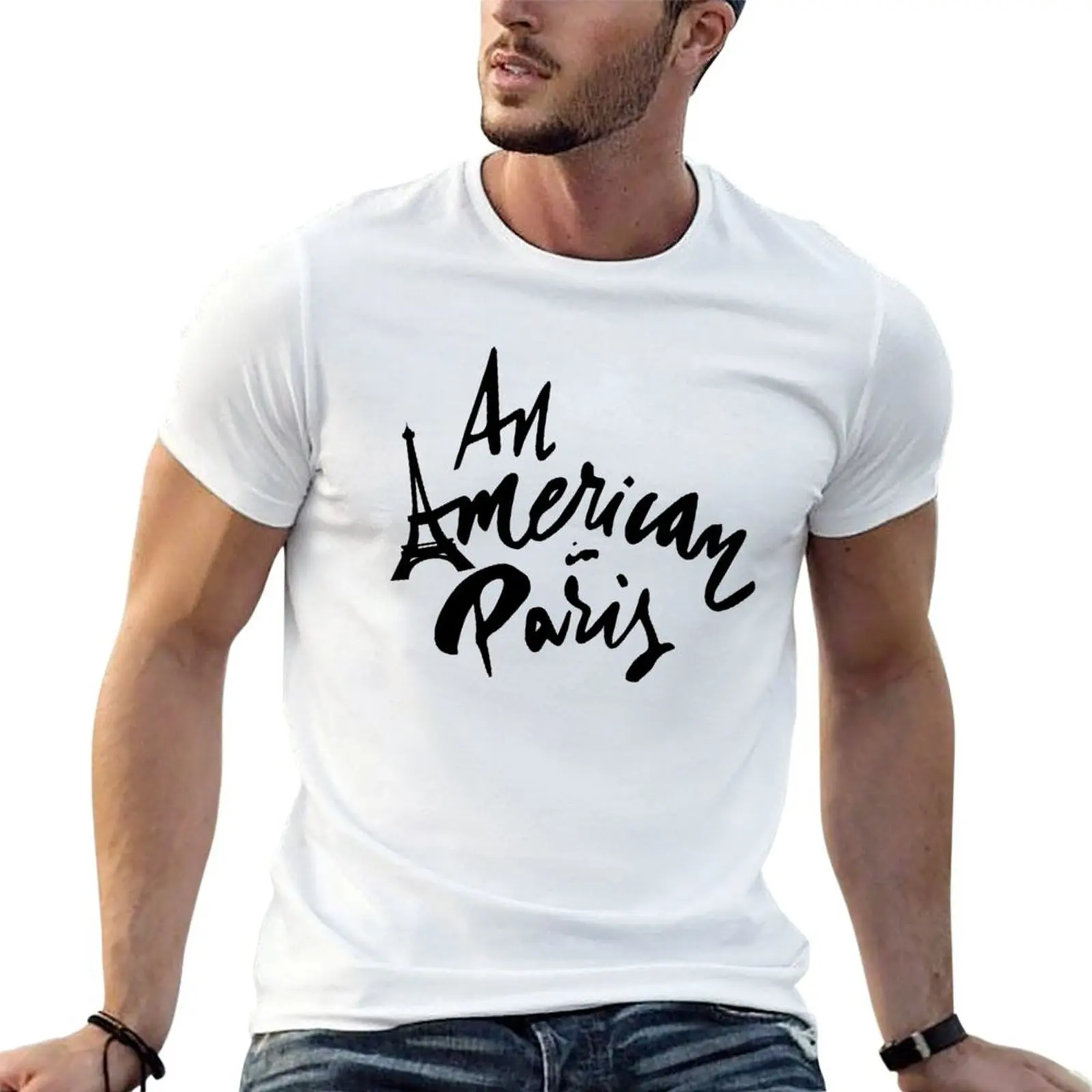 

An American in Paris T-Shirt t shirt custom print funny t shirts man T-Shirt