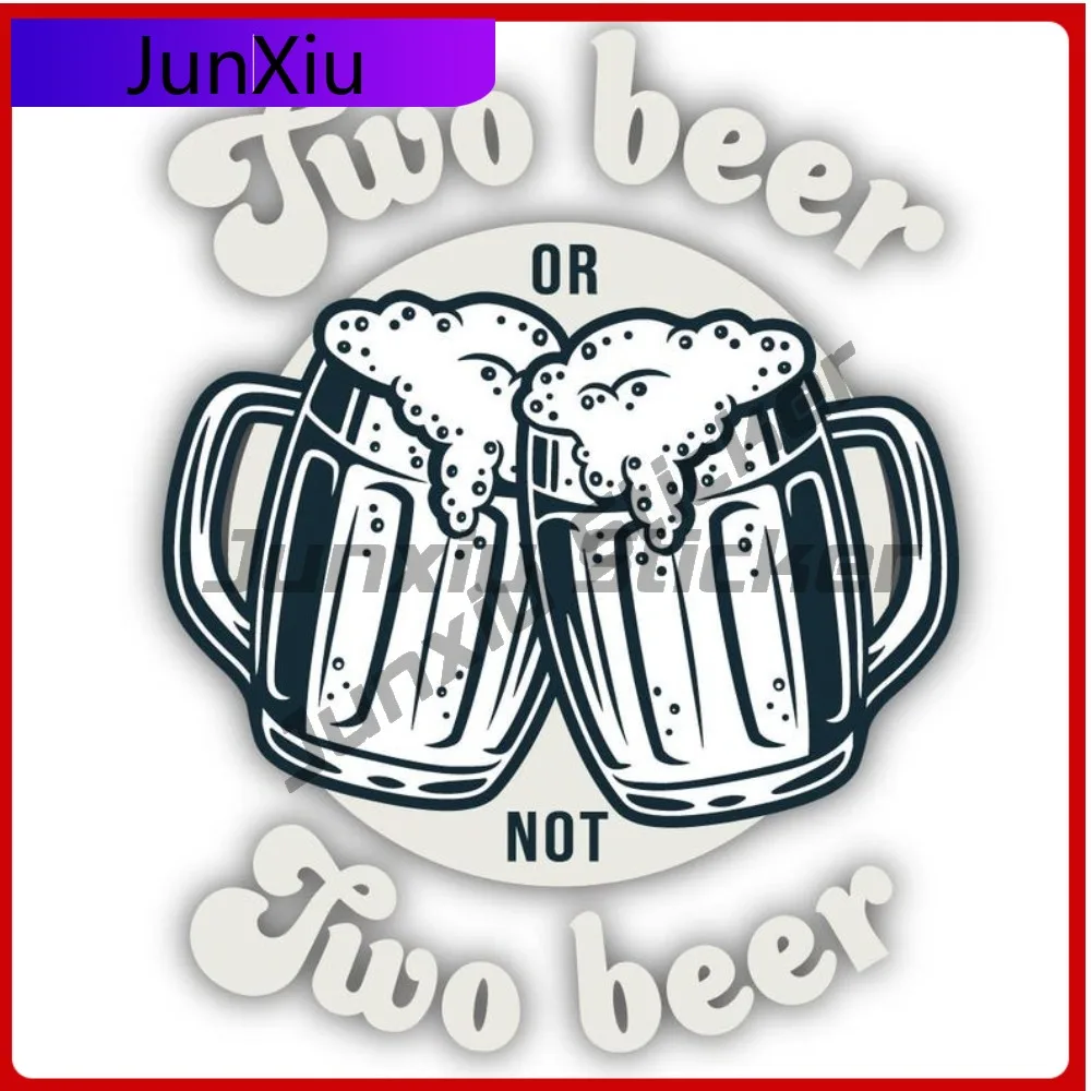 

Two Beer Or Not Two Beer Vintage Sign Occlusion Scratch Vinyl Matte Sticker Waterproof Decals Outdoor Custom Car Stickers Person