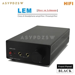 HIFI LEM Class A Headphone amplifier/Preamplifier Base on Lehmann Headphone amp