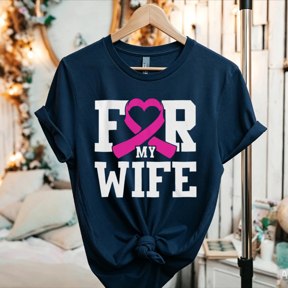 For My Wife Pink Heart Ribbon T-shirt Breast Cancer Awareness Support Women Short Sleeve Graphic Warrior Casual Cotton Daily Top