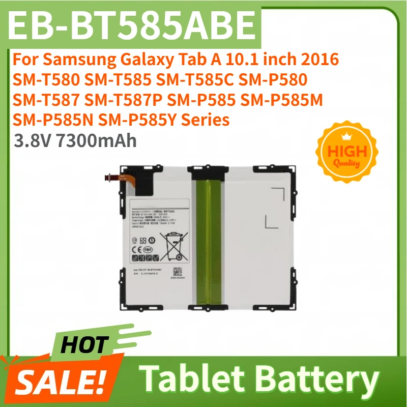 

Replacement EB-BT585ABE Tablet Battery 3.8V 7300mAh For Samsung Galaxy Tablet Tab A 10.1 2016 SM-T585C T580 T585 T580N Brand New