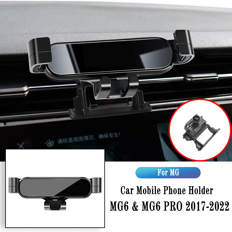 

Car Phone Holder For MG MG6 MG6PRO 2017-2022 Gravity Navigation Bracket GPS Stand Air Outlet Clip Rotatable Support Accessories