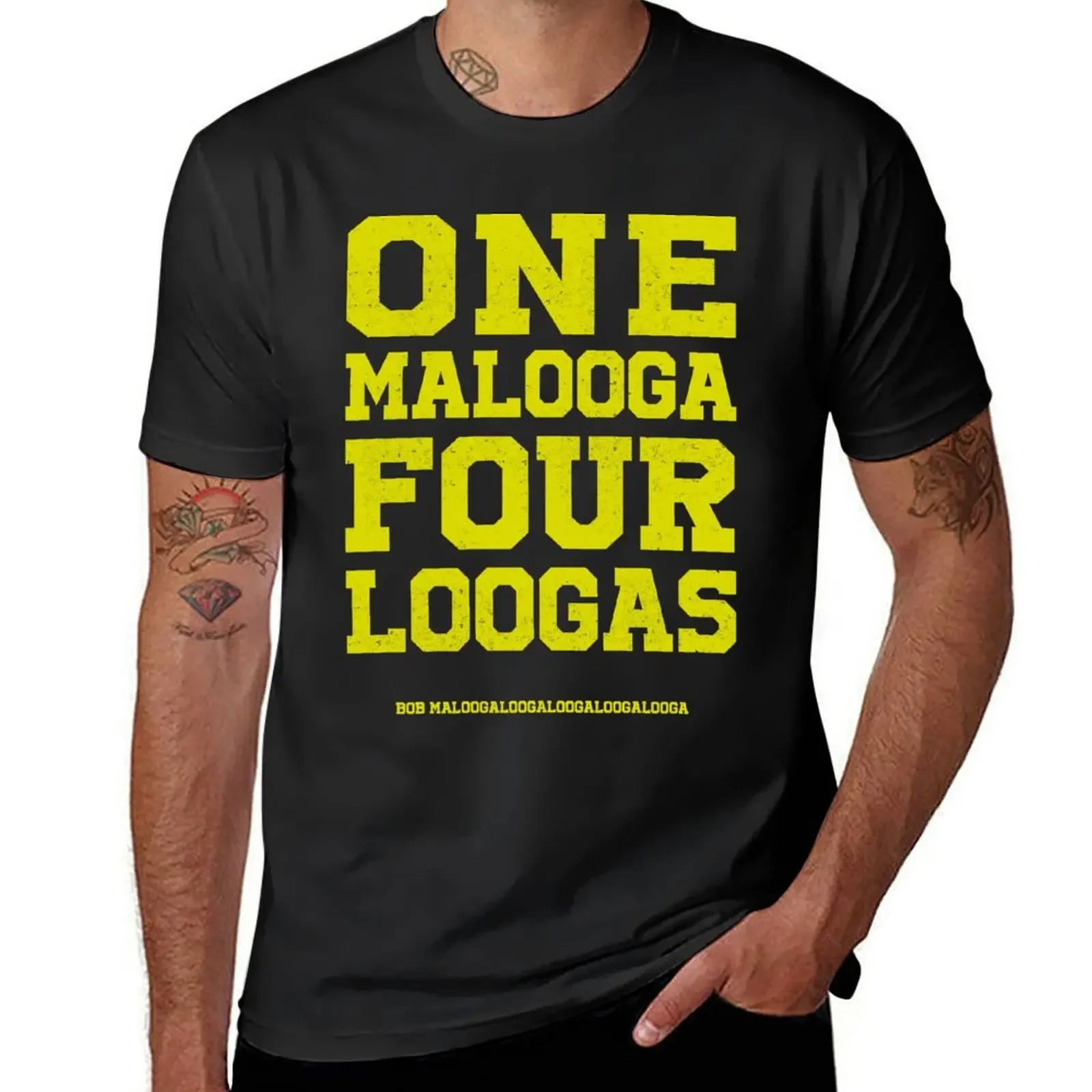 

Bob Malooga looga loog alooga looga T-Shirt man clothes customs plain white t shirts men