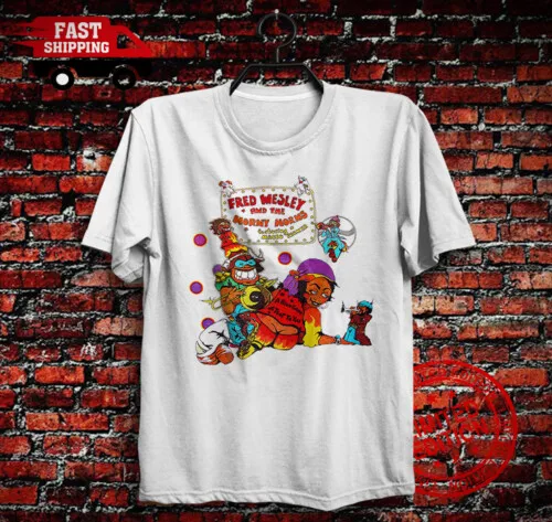 تي شيرت The Horny Horns A Blow for Me Toot to You Fred Wesley تي شيرت جورج كلينتون #1