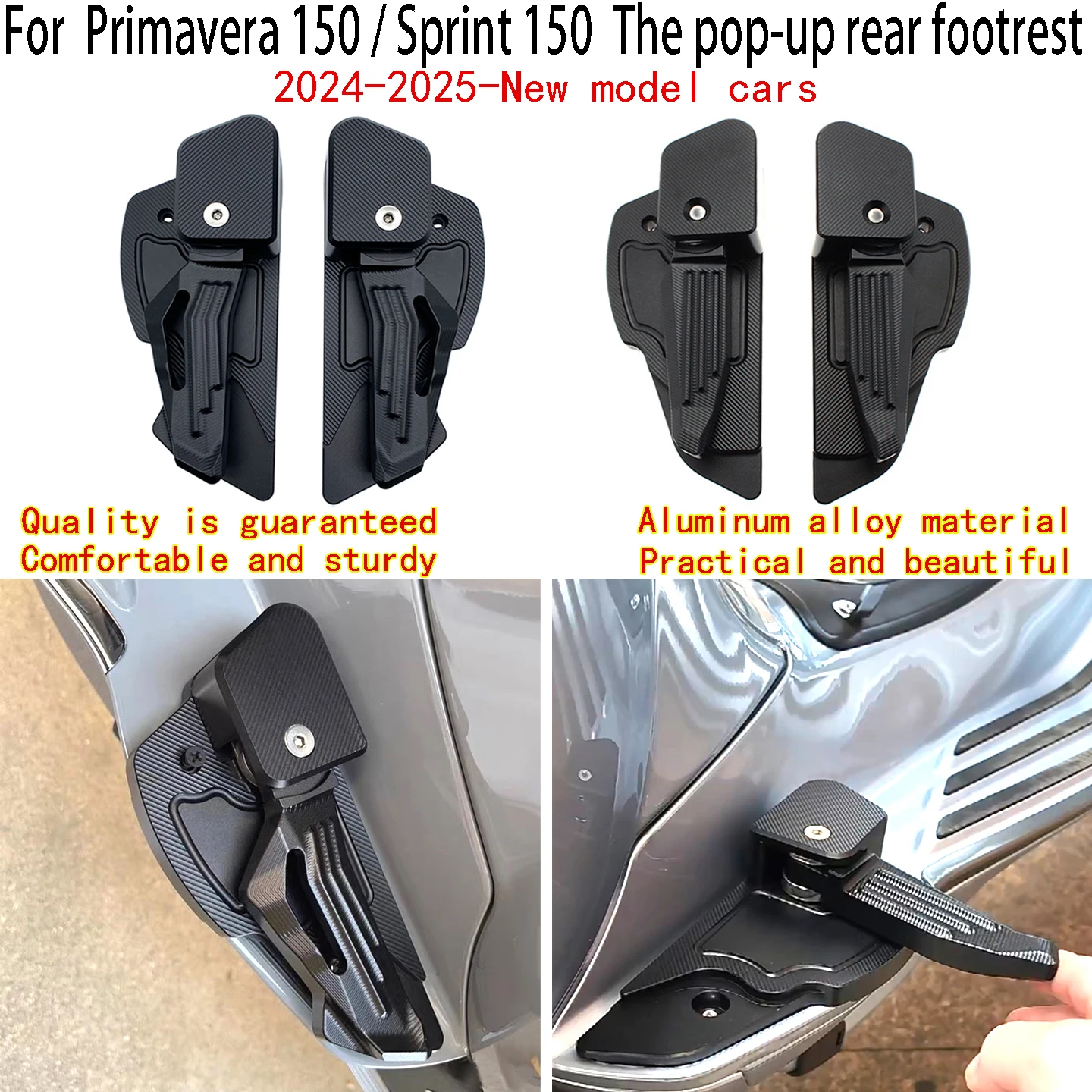

For Primavera 150 The pop-up rear footrest 2024-2025-New model cars Sprint 150 Primavera 150 Pop-up passenger footrest