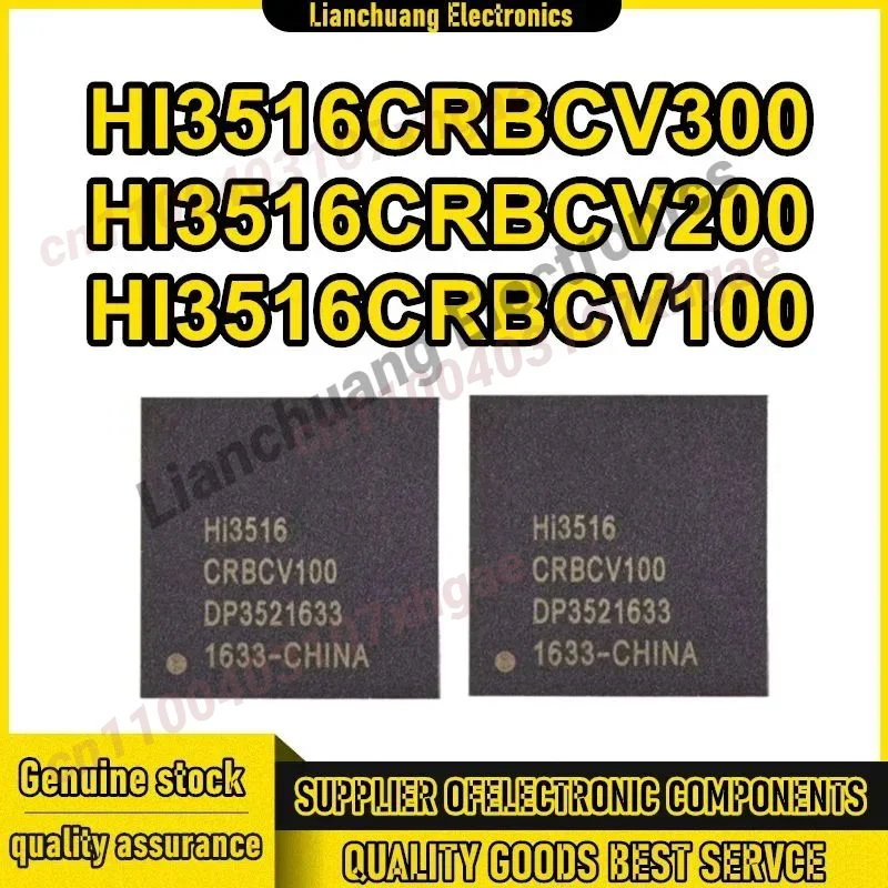 

1PCS/LOT HI3516CRBCV300 HI3516CRBCV200 HI3516CRBCV100 HI3516 CRBCV100 BGA Chipset