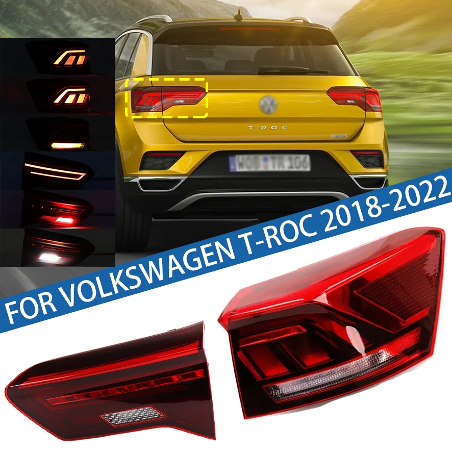 

Left or Right Side For Volkswagen VW T-ROC 2018 2019 2020 2021 2022 LED Rear Brake Lamp Turn Signal Light Tail Light