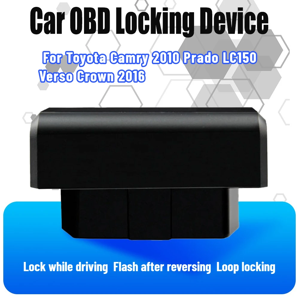 

Адаптер скоростного замка OBD, автомобильный дверной контроллер, система безопасности для Toyota Camry 2010 Prado LC150 Verso Crown 2016, внутренняя отделка