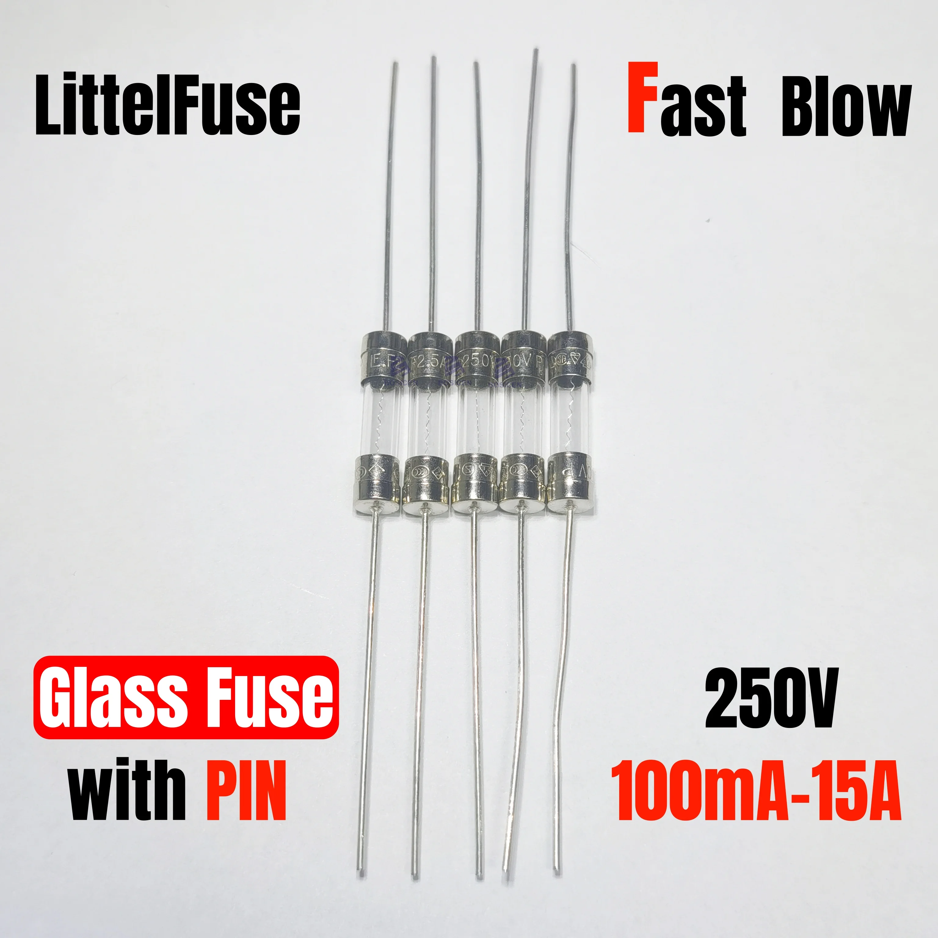 5PCS LF 217 Fast Blow Glass tube Fuse With pin 5*20 5x20MM 250V 100MA 0.2A 500MA 0.5A 1A 1.6A 2A 2.5A 3.15A 5A 6.3A 8A 10A 15A