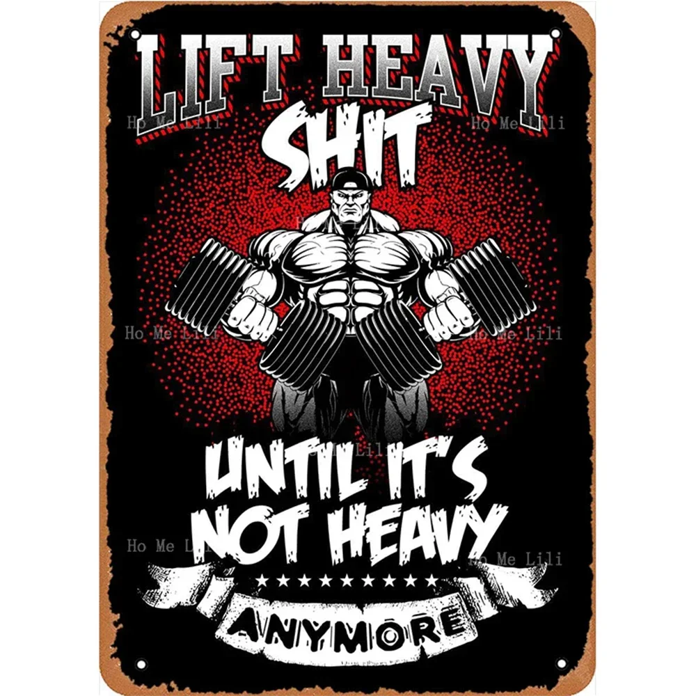 Weight Lifting Workout Gym Metal Sign Gym Workout Motivation Vintage Poster Man Cave Decorative