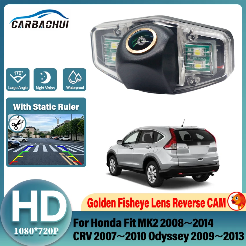 HD 1080P Golden Fisheye Lens 170° Vehicle Rear View Reverse Camera For Honda Fit MK2 2008~2014 CRV 2007~2010 Odyssey 2009~2013