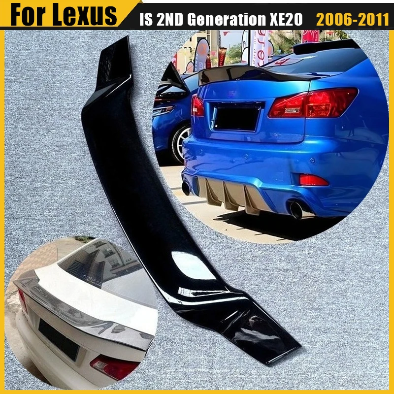 Задний спойлер для Lexus IS 2-го поколения XE20 IS220d IS250 IS300 IS350 2006-2011, спойлер на крышку багажника, автозапчасти для тюнинга